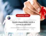 Quota disponibile: cos’è e come si calcola?