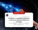 Sentenze e intelligenza artificiale: come la giustizia può diventare più equa