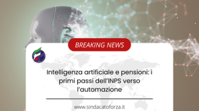 Intelligenza artificiale e pensioni: i primi passi dell’INPS verso l’automazione