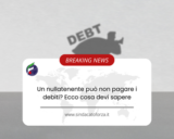 Un nullatenente può non pagare i debiti? Ecco cosa devi sapere