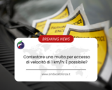 Contestare una multa per eccesso di velocità di 1 km/h: È possibile?